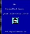 Surgical Tech Success Quick Link Resouce Library
